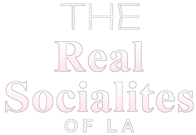 The Real Socialites of LA
